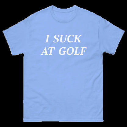 I SUCK at GOLF Short Sleeve T-Shirt - Funny Golf Shirt, Soft Cotton Fabric, Casual Sports Apparel