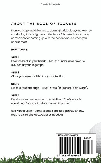 Book of Excuses: Why You Suck at Golf: It’S Not You: Best Excuses for Golfers Struggling with Swings, Caddies, and Course Challenges (Book of Excuses Golf Edition)