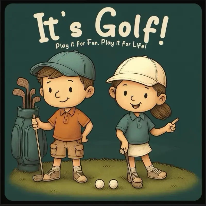It'S Golf! Play for Fun! Play for Life! Kids Golfing Adventure Book for Young Golf Enthusiasts