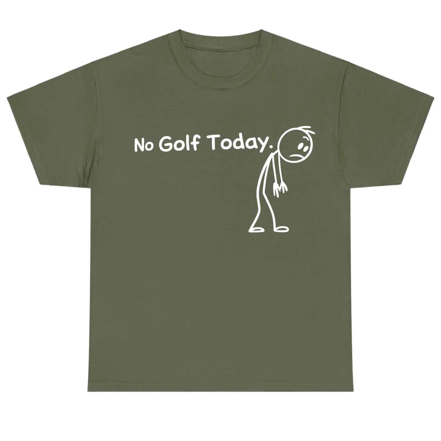 No Golf Today Shirt for Men for Women, Lightweight Funny Golf Graphic Top, Breathable Cotton Apparel, Gift Clothing Trendy Humor Fashion